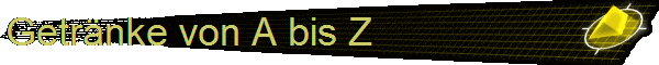 Getrnke von A bis Z